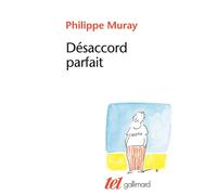 Philippe Muray – Désaccord parfait – Anthologie – Broché