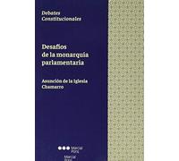 Desafíos de la monarquía parlamentaria