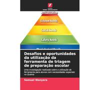 Desafios e oportunidades da utilização da ferramenta de triagem de preparação escolar