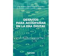 Desafíos para acompañar en la era digital (VII Círculos de encuentro Marisa Moresco)