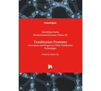 Desalination Frontiers - Innovations and Progress in Water Purification Technologies