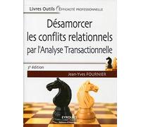 Désamorcer les conflits relationnels avec l'analyse transactionnelle