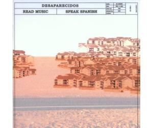 Desaparecidos - Read Music Speak Spanish