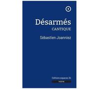 Désarmés - Cantique