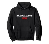 Désarmez Armageddon maintenant, jeu de mots sur la paix, citation, pas de guerre Sweat à Capuche