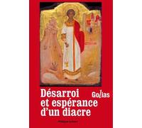 Désarroi et espérance d'un diacre