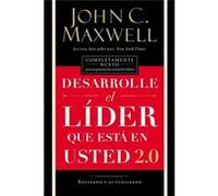 Desarrolle el lider que esta en usted 2.0 by John C. Maxwell Maxwell, John C (Auteur)
