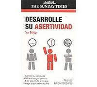 Desarrolle su asertividad/ Develop your assertiveness, Nuevos Emprendedores Sue Bishop (Auteur)