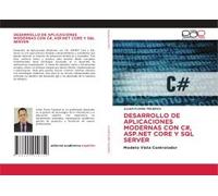 Desarrollo De Aplicaciones Modernas Con C#, Asp.Net Core Y Sql Server