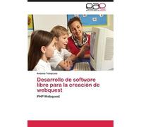 Desarrollo De Software Libre Para La Creación De Webquest