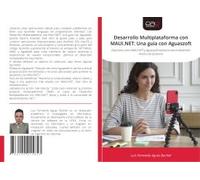 Desarrollo Multiplataforma Con Maui.Net: Una Guía Con Aguaszoft