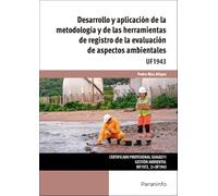 Desarrollo y aplicación de la metodología y de las herramientas de registro de la evaluación de aspectos ambientales