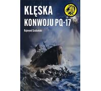 Désastre du convoi PQ-17 - Rajmund Szubański (Literatur, Geschichte auf Polnisch)