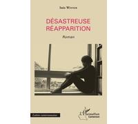 Désastreuse Réapparition