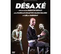 DÉSAXÉ