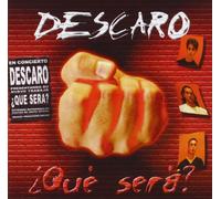 Descaro - Que Sera