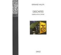 Descartes: Dissimulation et ironie
