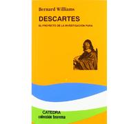 Descartes: El proyecto de la investigacion pura / The Project of Pure Enquiry