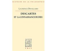 Descartes et la connaissance de Dieu