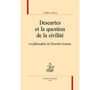 Descartes et la Question de la Civilité