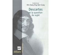 Descartes et la question du sujet