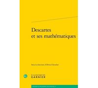 Descartes Et Ses Mathématiques