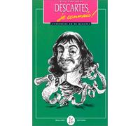 Descartes, je connais !
