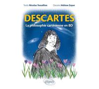 Descartes. La philosophie cartésienne en BD