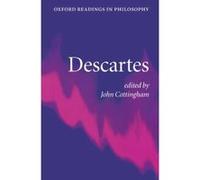 Descartes, Oxford Readings in Philosophy Series