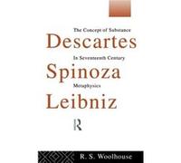Descartes Spinoza Leibniz by Roger Woolhouse Paperback Book R. S. Woolhouse (Auteur)