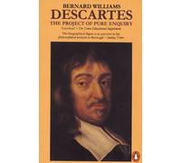Descartes: The Project of Pure Enquiry