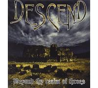 Descend - Beyond The Realms of. [Import]