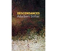 Descendances - Adalbert Stifter - Cambourakis - Poche - Roman