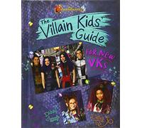 Descendants 3: The Villain Kids' Guide for New VKs