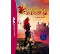Descendants - L'ascension De Red - Le Roman Du Film