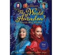 Descendants The World of Auradon Royals and Villains by Kristy Boyce Kristy Boyce (Auteur)