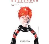 Descender Volume 3 Singularities by Jeff Lemire Jeff Lemire, (Auteur)