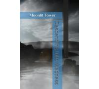 Descending Into Madness: Moonlit Tower