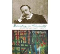 Descending on Humanity and Intervening in History - [Version Originale] P T Forsyth, Jason A Goroncy, David Fergusson, (Auteur)