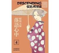Descending Stories: Showa Genroku Rakugo Shinju 4