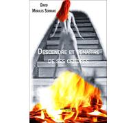 Descendre et renaître de ses cendres