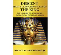 Descent From Tulku: Chronicles Of The King