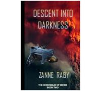 Descent Into Darkness
