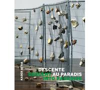 Kader Attia : Descente au Paradis / Descent into Paradise