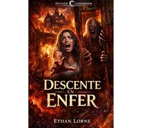 Descente en Enfer