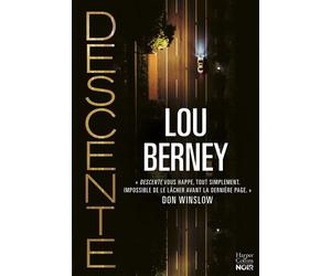 Descente - Lou Berney - Harpercollins - broché - Roman