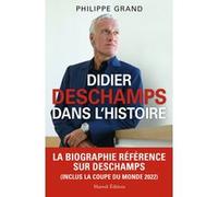 Deschamps dans l'histoire Philippe Grand (Auteur)