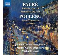 DESCHARMES/MALMO OPE - FAURE/POULENC - PIANO WORKS - CD - G4z