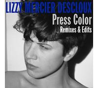 Descloux, Lizzy Mercier - Press Color: Remixes. [Import]
