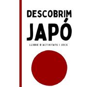 Descobrim Japó. Llibre d'activitats: En blanc i negre